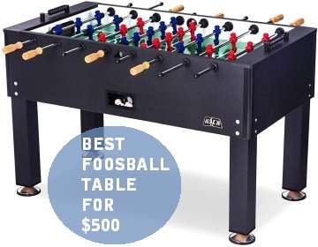 Best foosball table for 500 dollars